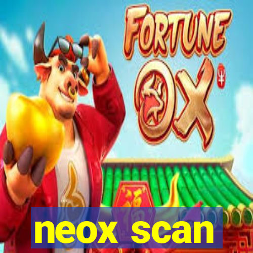 neox scan